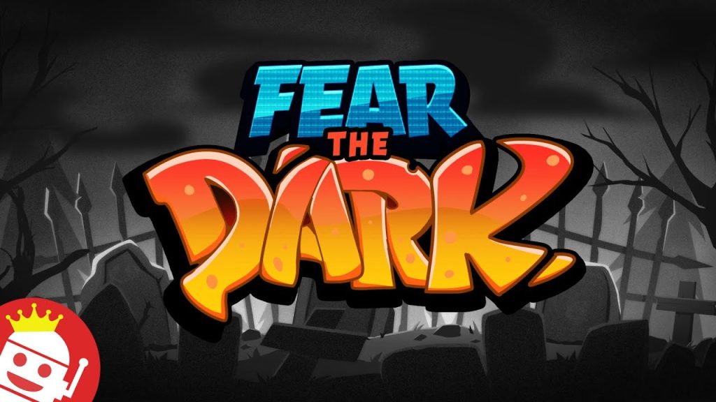 Fear the Dark